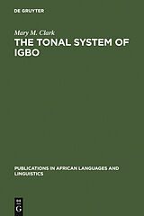 eBook (pdf) The Tonal System of Igbo de Mary M. Clark