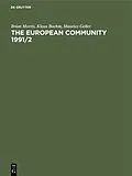 E-Book (pdf) The European Community 1991/2 von Brian Morris, Klaus Boehm, Maurice Geller