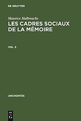 E-Book (pdf) Les cadres sociaux de la mémoire von Maurice Halbwachs