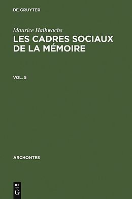 E-Book (pdf) Les cadres sociaux de la mémoire von Maurice Halbwachs