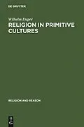 E-Book (pdf) Religion in Primitive Cultures von Wilhelm Dupré