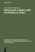 E-Book (pdf) Mentales Leben und materielle Welt von Heinz-Dieter Heckmann