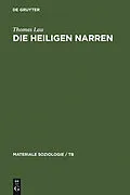 PDF Die heiligen Narren von Thomas Lau