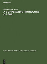 eBook (pdf) A Comparative Phonology of Gbe de Hounkpati B. C. Capo