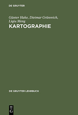 E-Book (pdf) Kartographie von Günter Hake, Dietmar Grünreich, Liqiu Meng