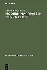 eBook (pdf) Modern Marriage in Sierra Leone de Barbara Harrell-Bond