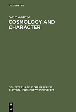 eBook (pdf) Cosmology and Character de Naoto Kamano