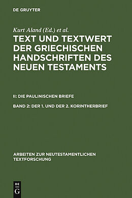 E-Book (pdf) Text und Textwert der griechischen Handschriften des Neuen Testaments.... / Der 1. und der 2. Korintherbrief von 
