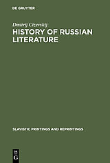 E-Book (pdf) History of Russian Literature von Dmitrij Cizevskij