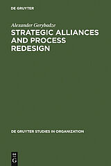 eBook (pdf) Strategic Alliances and Process Redesign de Alexander Gerybadze