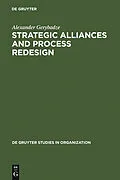 E-Book (pdf) Strategic Alliances and Process Redesign von Alexander Gerybadze