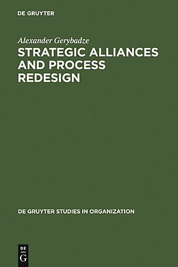 E-Book (pdf) Strategic Alliances and Process Redesign von Alexander Gerybadze