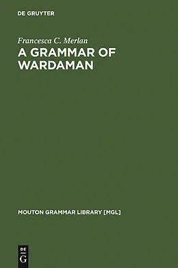 PDF A Grammar of Wardaman von Francesca C. Merlan