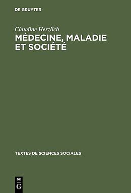 eBook (pdf) Médecine, maladie et société de Claudine Herzlich