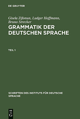 E-Book (pdf) Grammatik der deutschen Sprache von Gisela Zifonun, Ludger Hoffmann, Bruno Strecker