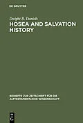 PDF Hosea and Salvation History von Dwight R. Daniels