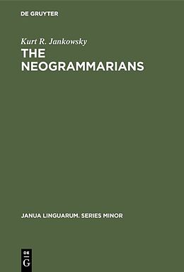 eBook (pdf) The Neogrammarians de Kurt R. Jankowsky