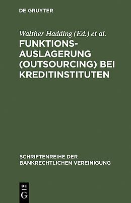 E-Book (pdf) Funktionsauslagerung (Outsourcing) bei Kreditinstituten von 