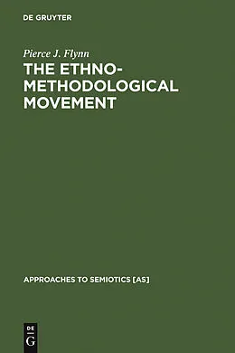 PDF The Ethnomethodological Movement von Pierce J. Flynn