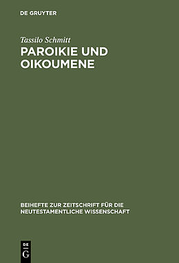 E-Book (pdf) Paroikie und Oikoumene von Tassilo Schmitt