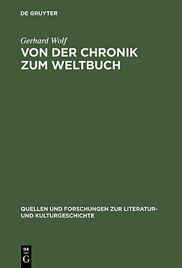 E-Book (pdf) Von der Chronik zum Weltbuch von Gerhard Wolf