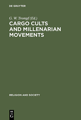 E-Book (pdf) Cargo Cults and Millenarian Movements von 