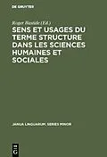 E-Book (pdf) Sens et usages du terme structure dans les sciences humaines et sociales von 