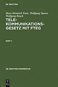 E-Book (pdf) Telekommunikationsgesetz mit FTEG von Hans-Heinrich Trute, Wolfgang Spoerr, Wolfgang Bosch