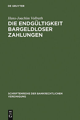E-Book (pdf) Die Endgültigkeit bargeldloser Zahlungen von Hans-Joachim Vollrath