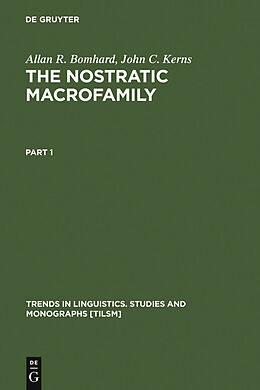 eBook (pdf) The Nostratic Macrofamily de Allan R. Bomhard, John C. Kerns