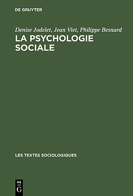 E-Book (pdf) La psychologie sociale von Denise Jodelet, Jean Viet, Philippe Besnard