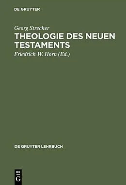 E-Book (pdf) Theologie des Neuen Testaments von Georg Strecker