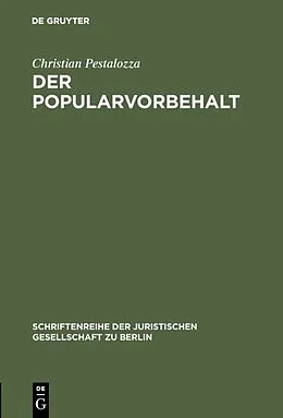 E-Book (pdf) Der Popularvorbehalt von Christian Pestalozza