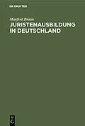 E-Book (pdf) Juristenausbildung in Deutschland von Manfred Braun