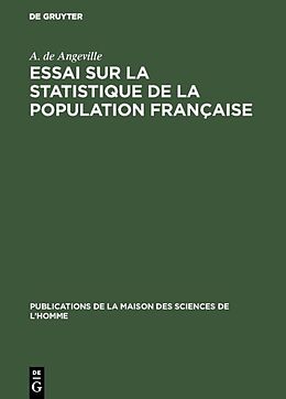 E-Book (pdf) Essai sur la statistique de la population française von A. de Angeville