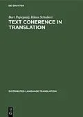 E-Book (pdf) Text Coherence in Translation von Bart Papegaaij, Klaus Schubert