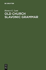 eBook (pdf) Old Church Slavonic Grammar de Horace G. Lunt