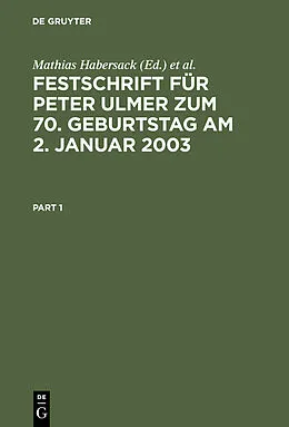 PDF Festschrift für Peter Ulmer zum 70. Geburtstag am 2. Januar 2003 von 