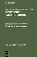 E-Book (pdf) Das Adjektiv von Ingeborg Kühnhold, Oskar Putzer, Hans Wellmann