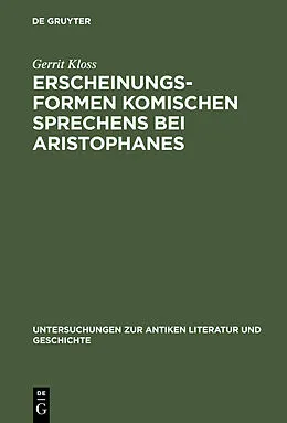 E-Book (pdf) Erscheinungsformen komischen Sprechens bei Aristophanes von Gerrit Kloss