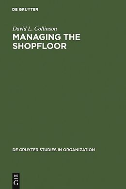 E-Book (pdf) Managing the Shopfloor von David L. Collinson