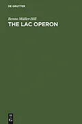 E-Book (pdf) The lac Operon von Benno Müller-Hill