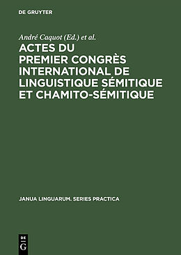 E-Book (pdf) Actes du premier congrès international de linguistique sémitique et chamito-sémitique von 