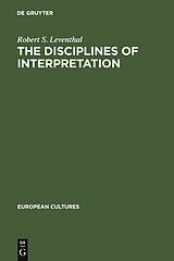 E-Book (pdf) The Disciplines of Interpretation von Robert S. Leventhal