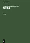 E-Book (pdf) Physik. Teil 2 von David Halliday, Robert Resnick
