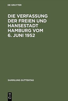 E-Book (pdf) Die Verfassung der Freien und Hansestadt Hamburg vom 6. Juni 1952 von 