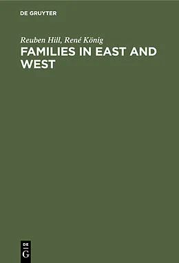 E-Book (pdf) Families in East and West von Reuben Hill, René König