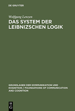 E-Book (pdf) Das System der Leibnizschen Logik von Wolfgang Lenzen