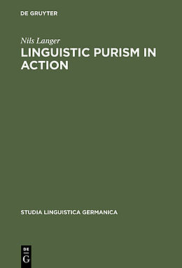 E-Book (pdf) Linguistic Purism in Action von Nils Langer