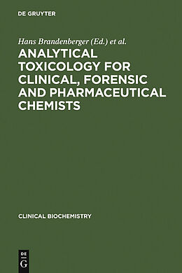 eBook (pdf) Analytical Toxicology for Clinical, Forensic and Pharmaceutical Chemists de 